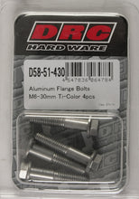 Load image into Gallery viewer, DRC ALUMINUM FLANGE BOLTS TITANIUM M6X30MM 4/PK D58-51-430